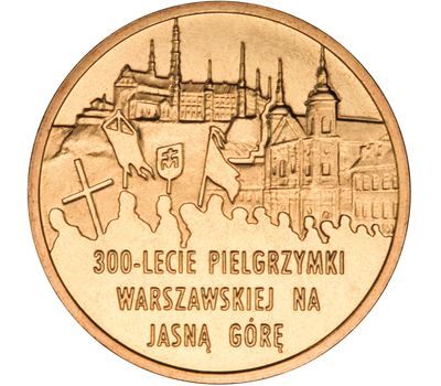  Монета 2 злотых 2011 «300-летие Варшавского паломничества на Ясную Гору» Польша, фото 1 